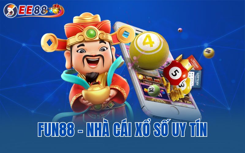 Fun88 - Nhà cái xổ số uy tín