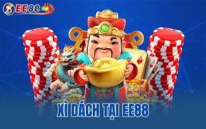 Xì Dách Tại Ee88 – Hướng Dẫn Cách Chơi Cho Người Mới