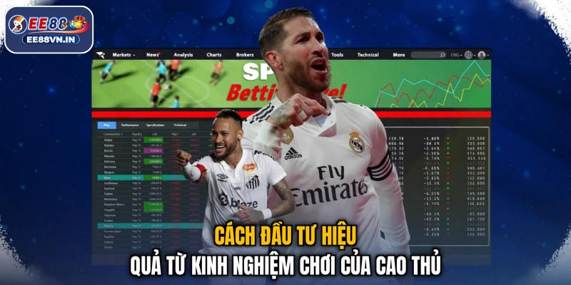 Kèo Tỷ Số Chính Xác - Đoán Chuẩn Cực Hay, Tiền Về Liền Tay 4 Cách đầu tư hiệu quả từ kinh nghiệm chơi của cao thủ