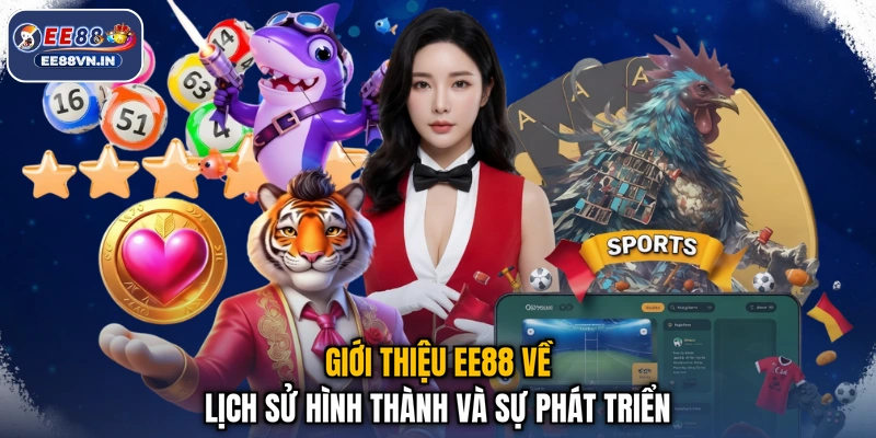 Giới thiệu EE88 1 Giới thiệu EE88 về lịch sử hình thành và sự phát triển