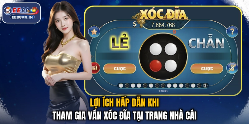 Xóc Đĩa Livestream - Tương Tác Cực Sung, Thắng Lớn Tưng Bừng 4 Lợi ích hấp dẫn khi tham gia ván xóc đĩa tại trang nhà cái