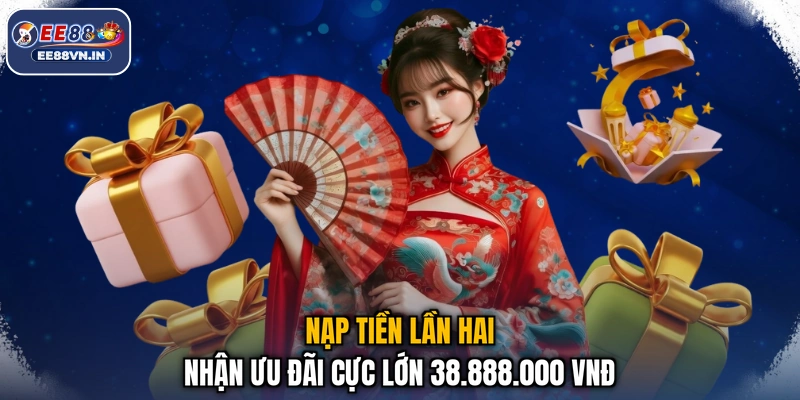 Nạp Tiền Lần Hai Nhận Ưu Đãi Cực Lớn 38.888.000 VNĐ 1 Nạp Tiền Lần Hai Nhận Ưu Đãi Cực Lớn 38.888.000 VNĐ