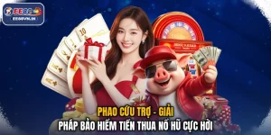 Phao Cứu Trợ - Giải Pháp Bảo Hiểm Tiền Thua Nổ Hũ Cực Hời